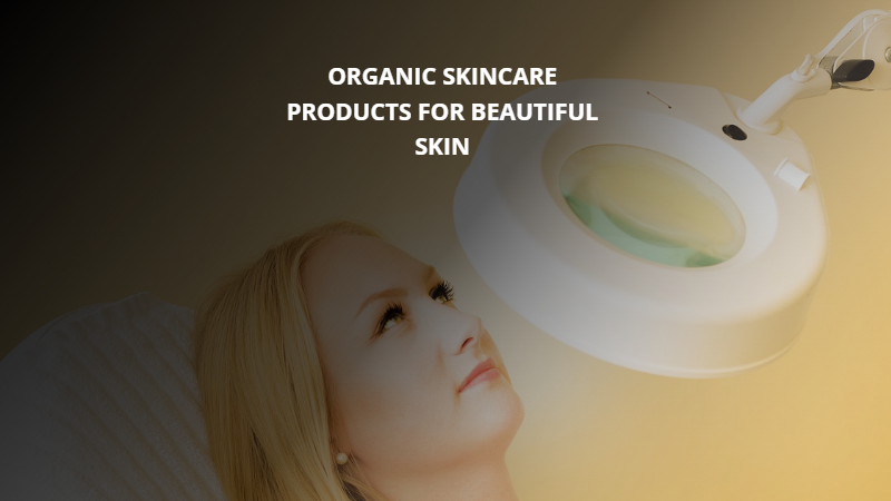 Organic Skincare Products